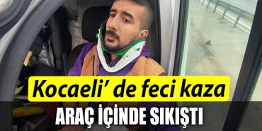 Kocaeli de Tira arkadan carpan panelvan hurdaya dondu surucu arac icinde sikisti
