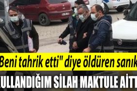 Kocaeli de oglunun olumune sebep olan arkadasini Beni tahrik etti diye olduren sanik Kullandigim silah maktule aitti