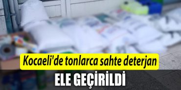 Kocaelide tonlarca sahte deterjan ele gecirildi