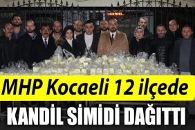MHP Kocaeli 12 ilcede Kandil Simidi ikram etti