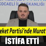 Memleket Partisinde Murat Erinc milletvekili adayligi icin istifa etti