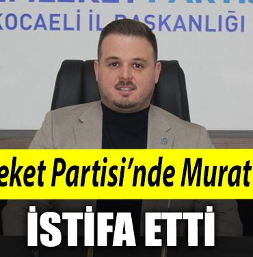 Memleket Partisinde Murat Erinc milletvekili adayligi icin istifa etti