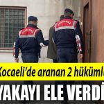 kocaeli aranan hukumlu
