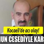 kocaeli ceset