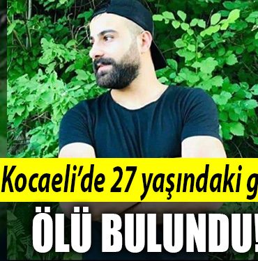 kocaeli genc olu bulundu