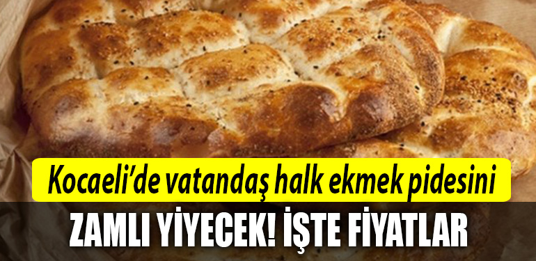 kocaeli halk ekmek ramazan pidesi fiyati