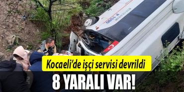 kocaeli isci servisi kaza