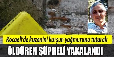 kocaeli kuzenine kursun yagdiran
