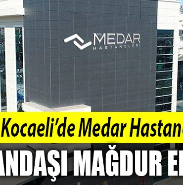 kocaeli medar hastanesi