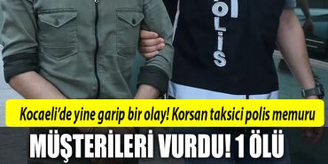 kocaeli polis memuru korsan taksi