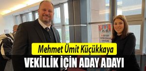 mehmet umit kucukkaya aday adayi