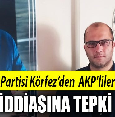 memleket partisi korfez