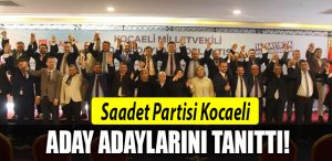 saadet partisi kocaeli aday adayi