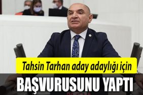 tahsin tarhan aday adayi milletvekili