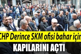 CHP Derince SKM ofisi bahar icin kapilarini acti