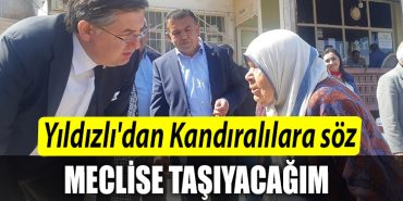 CHP Kocaeli Milletvekili adayi Harun Yildizlidan izale suyu magduru ile arsalarini kaybeden Kandiralilara soz