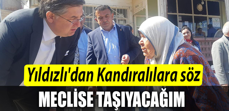 CHP Kocaeli Milletvekili adayi Harun Yildizlidan izale suyu magduru ile arsalarini kaybeden Kandiralilara soz