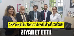 CHP Kocaeli Milletvekili adaylari Darica da saglik calisanlarini ziyaret etti