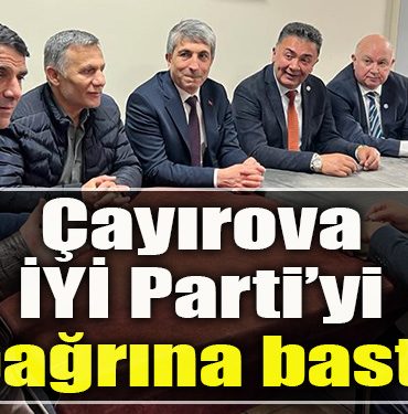 Cayirova IYI Partiyi bagrina basti