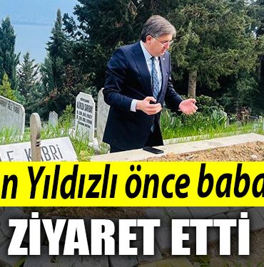 Harun Yildizli once babasinin ziyaret etti