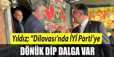 IYI Parti Kocaeli Milletvekili adayi Sanbaz Yildiz Dilovasinda IYI Partiye donuk dip dalga var