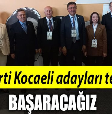 IYI Parti Kocaeli adaylari tek ses Basaracagiz