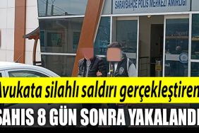 Kocaeli de Avukata silahli saldiri gerceklestiren sahis tutuklandi
