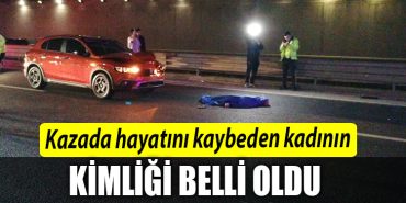 Kocaeli de Kazada hayatini kaybeden kadinin kimligi belli oldu 1