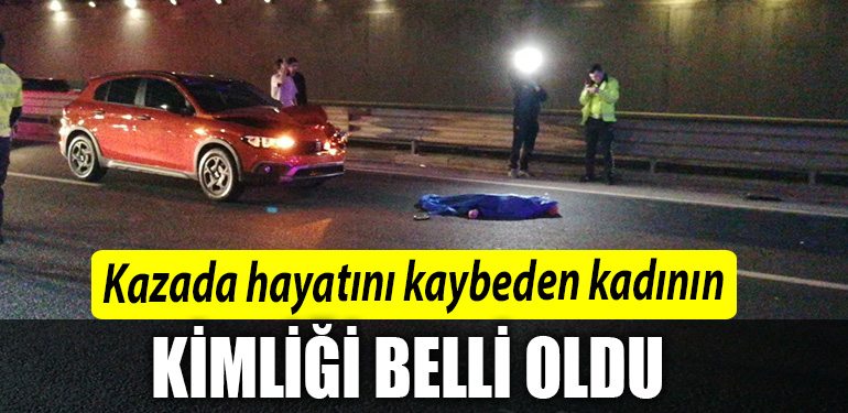 Kocaeli de Kazada hayatini kaybeden kadinin kimligi belli oldu 1