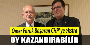 Omer Faruk Basaran CHP ye ekstra oy kazandirabilir