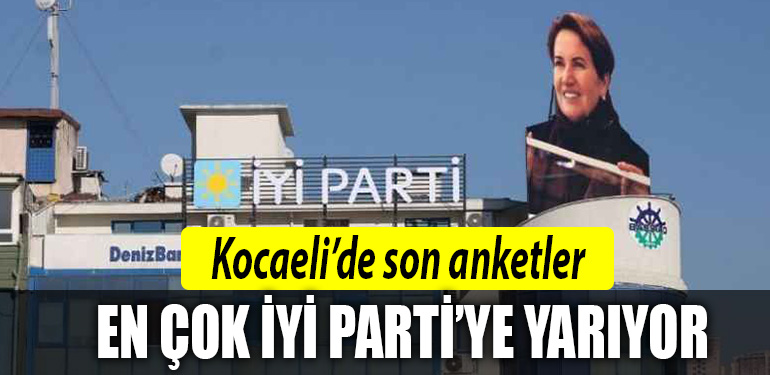 iyi parti kocaeli anket