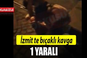 izmit bicakli kavga