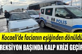 kocaeli direksiyon basinda kalp krizi