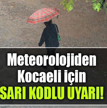 kocaeli hava durumu kocaeli sari kodlu uyari
