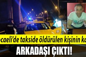 kocaeli katil taksi
