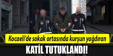 kocaeli katil tutuklandi