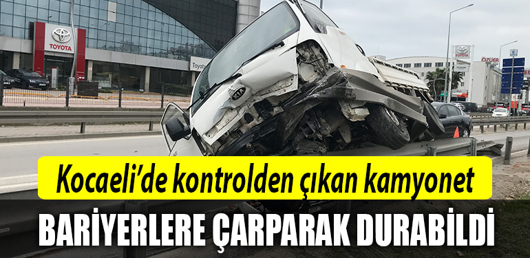 kocaeli kaza kamyonet