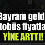 kocaeli otobus fiyatlari bayram