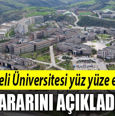 kocaeli universitesi yuz yuze egitim