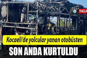 kocaeli yanan otobus