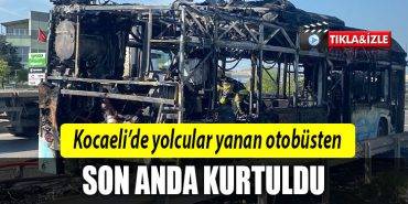 kocaeli yanan otobus