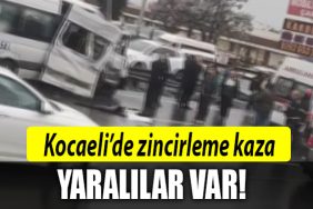 kocaeli zincirleme kaza