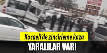 kocaeli zincirleme kaza