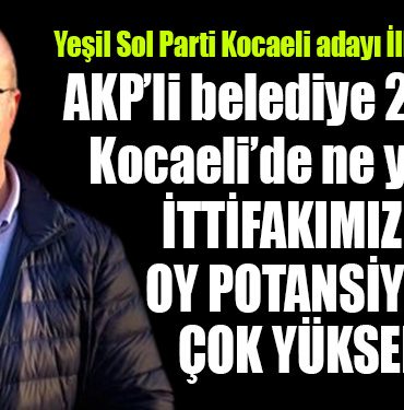 yesil sol kocaeli ilhami ashbaz
