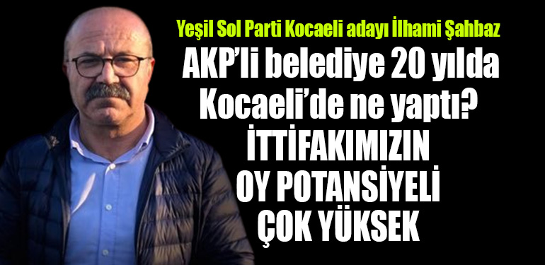 yesil sol kocaeli ilhami ashbaz