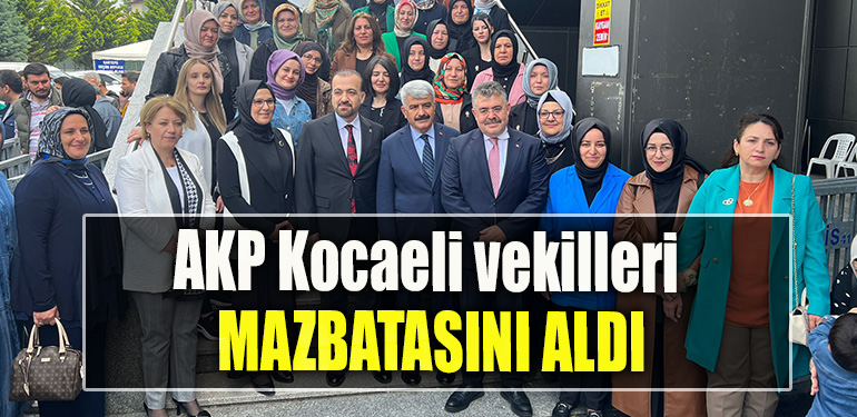 AKP Kocaeli vekilleri mazbatasını aldı