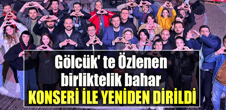 Gölcük' te Özlenen birliktelik bahar konseri ile Yeniden dirildi
