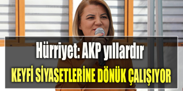 İzmit Belediye Başkanı Fatma Kaplan Hürriyet AKP yıllardır aynı şımarıklığa sahip olduğu için keyfi siyasetlerine dönük çalışıyorlar