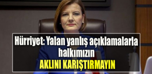 İzmit Belediye Başkanı Fatma Kaplan Hürriyet Yalan yanlış açıklamalarla halkımızın aklını karıştırmayın
