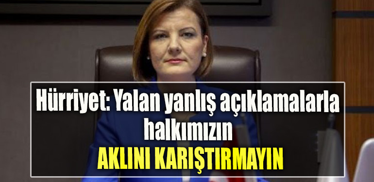 İzmit Belediye Başkanı Fatma Kaplan Hürriyet Yalan yanlış açıklamalarla halkımızın aklını karıştırmayın